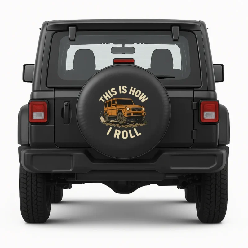 g wagon spare tire cover - this is how i roll, front view on vehicle