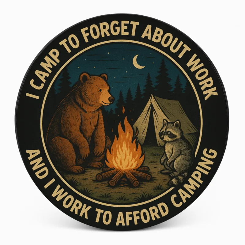 "I camp to forget about work" Spare Tire Cover