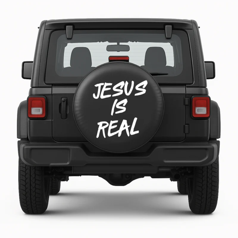 Jesus Is Real - Spare Tire Cover