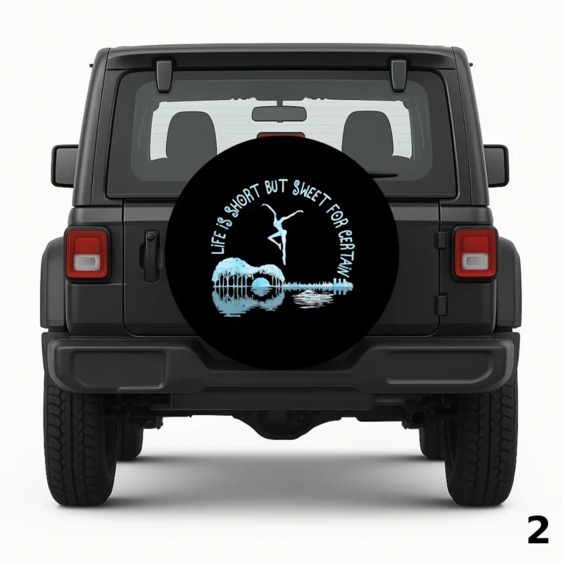 =Life is Short but Sweet Spare Tire Cover