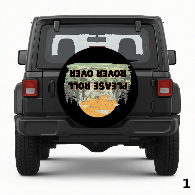 =Please Roll Rover Over Spare Tire Cover