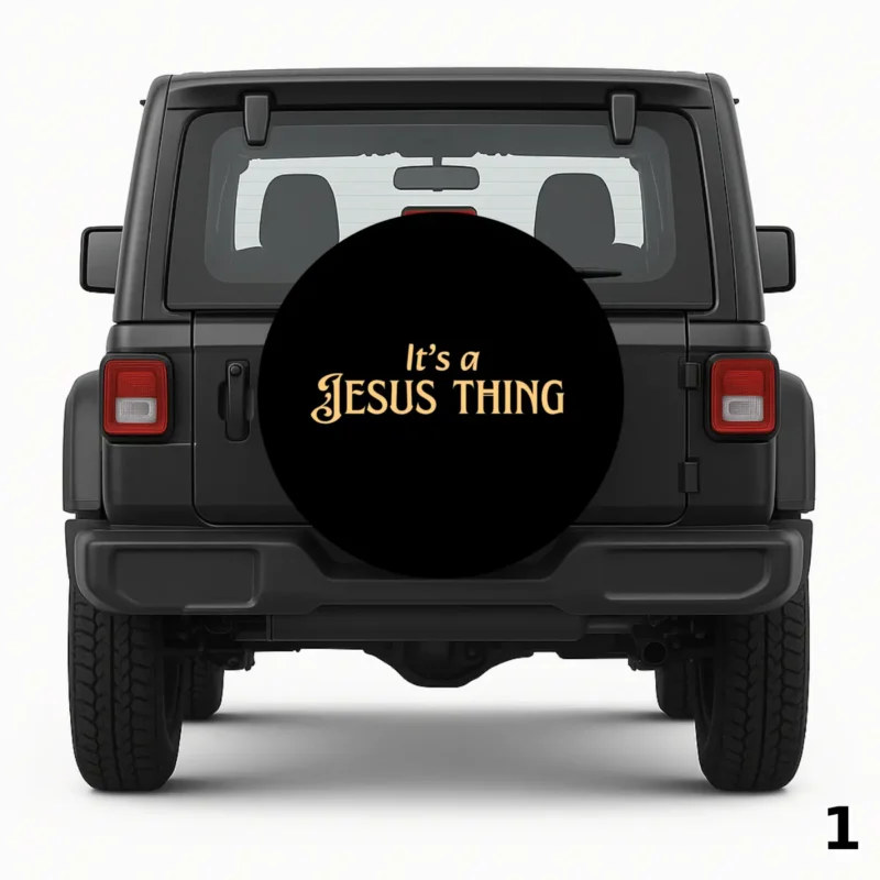 =It's a Jesus thing Spare Tire Cover