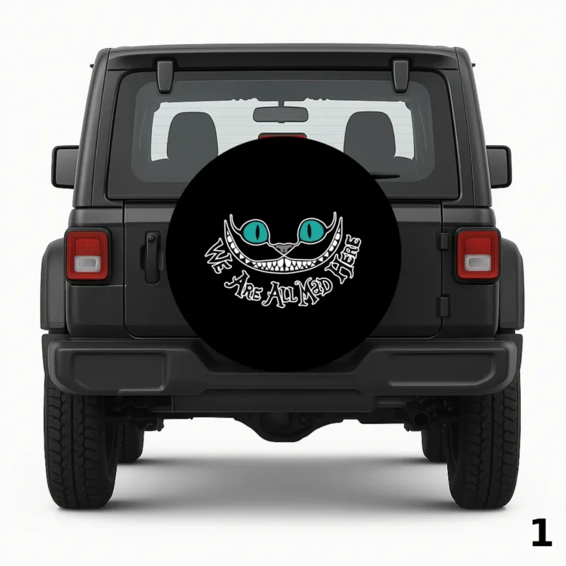 =We Are All Mad Here Spare Tire Cover