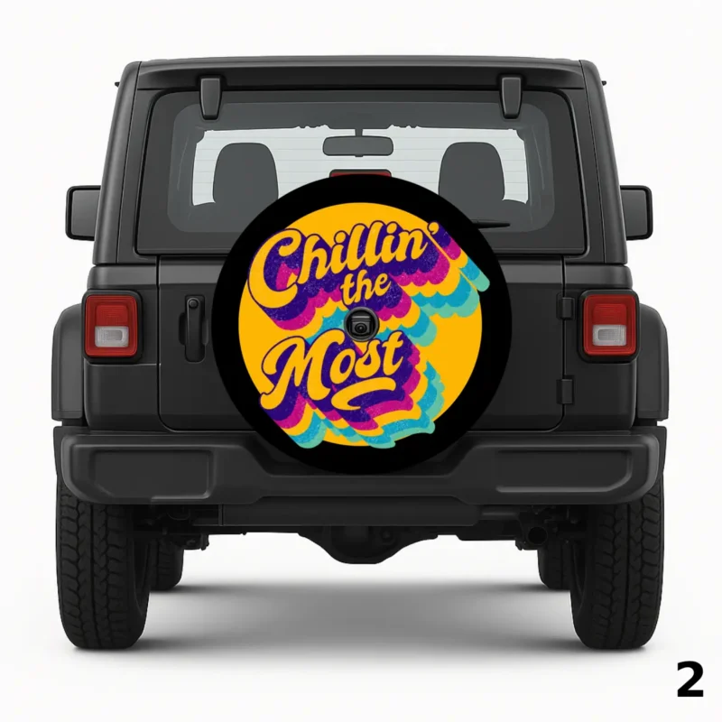 =Chillin' the Most Spare Tire Cover