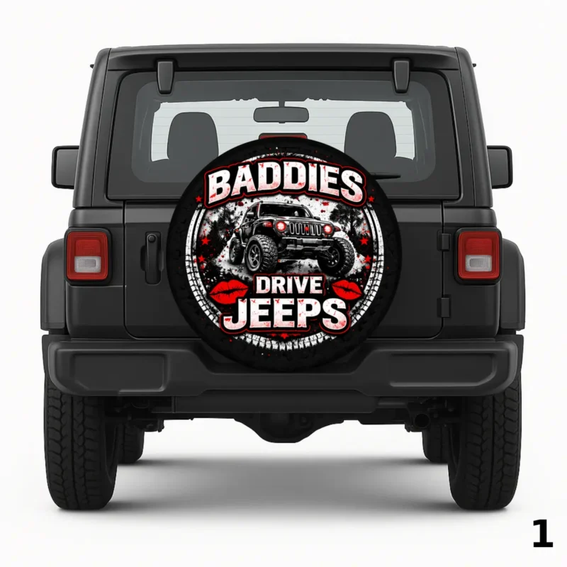 =Baddies Drive Jeeps Spare Tire Cover