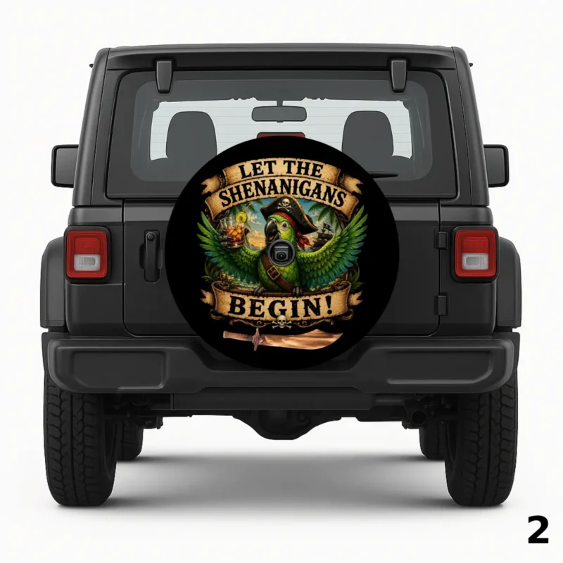 =Let The Shenanigans Begin Spare Tire Cover