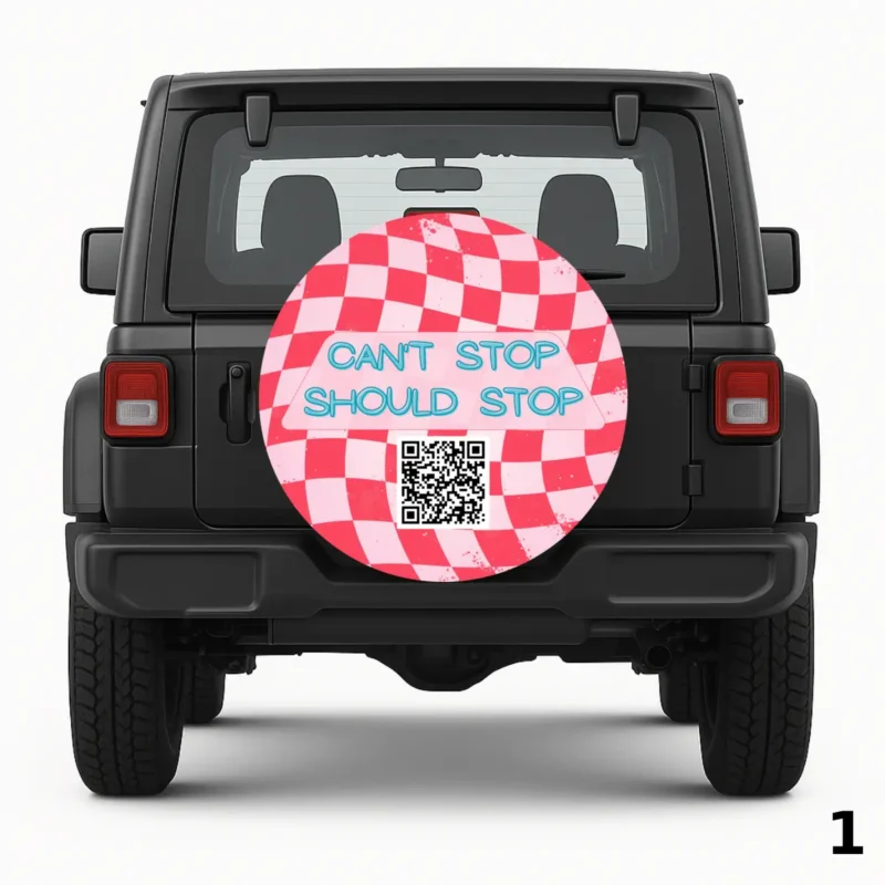 =Can't Stop Should Stop Spare Tire Cover