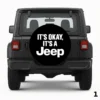 =It's Okay It's A Jeep Spare Tire Cover