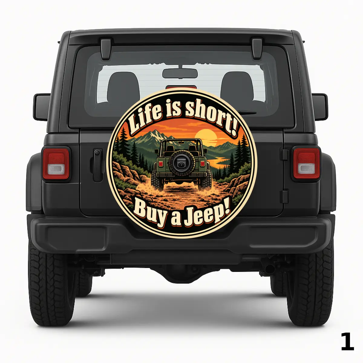=Life Is Short! Buy A Jeep! Spare Tire Cover