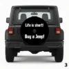 =Life Is Short! Buy A Jeep! Spare Tire Cover