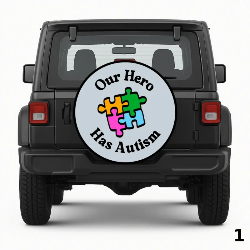 =Our Hero Has Autism Spare Tire Cover
