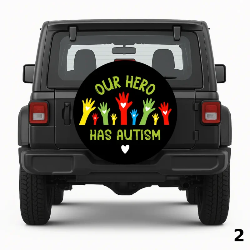 =Our Hero Has Autism Spare Tire Cover