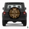 Keep Calm Offroad Drive On Spare Tire Cover