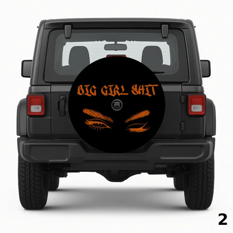 Big Girl Shit Spare Tire Cover